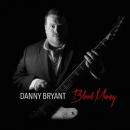 Danny Bryant / Blood Money